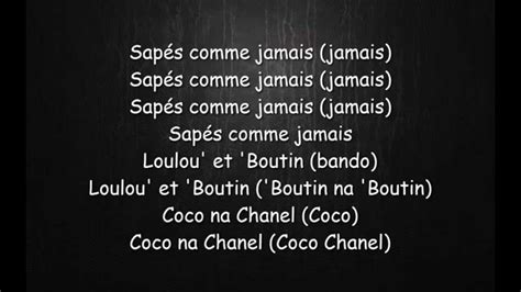 maitre gims coco chanel paroles|Paroles de Sapés comme jamais .